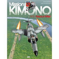 Missions Kimono T02 Assaut-Mer